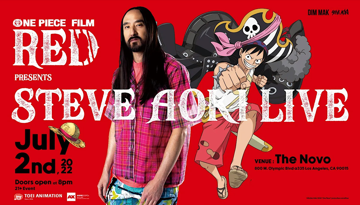 Concert Report: Steve Aoki’s One Piece Film Red Takeover @ Anime Expo 2022