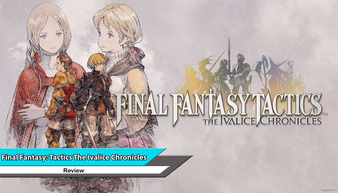 Final Fantasy Tactics: The Ivalice Chronicles (PS5) Review