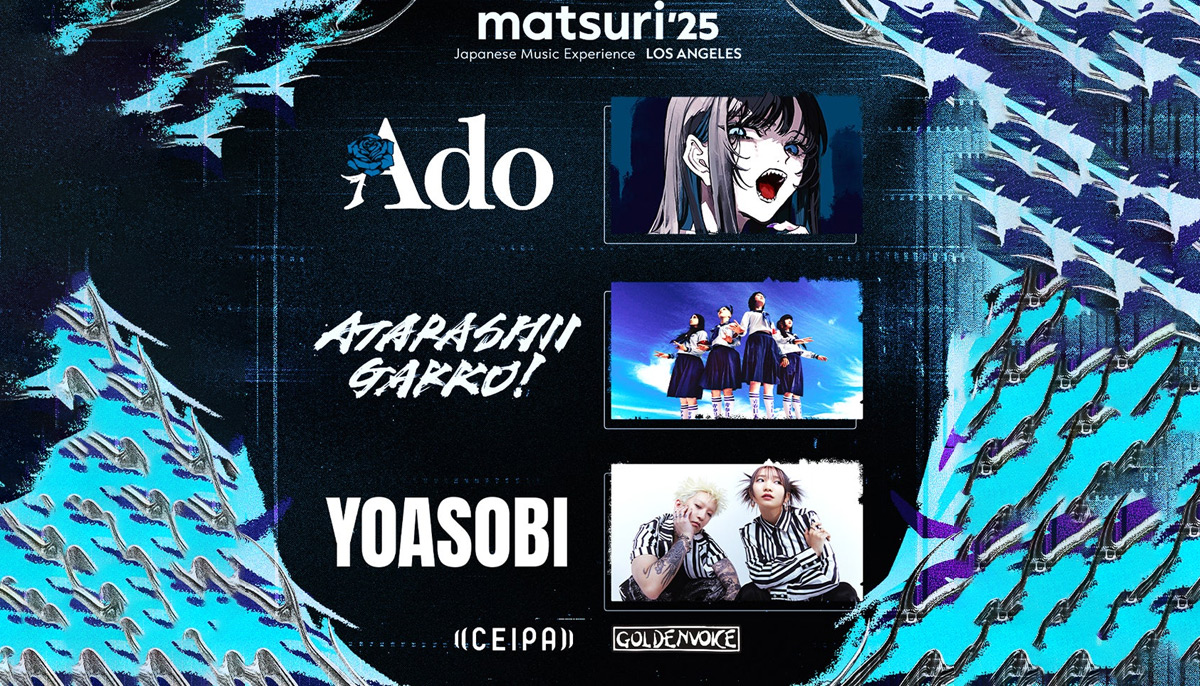 Matsuri '25 with Ado, YOASOBI, and Atarashii Gakko! to Take Place at Peacock Theater in Los Angeles