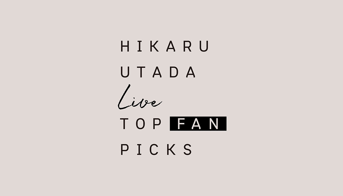 HIKARU UTADA Live TOP FAN PICKS to Premiere 8/31/20