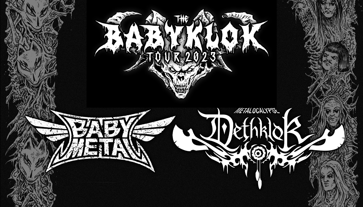 The Babyklok Tour Grand Finale in Los Angeles - BABYMETAL and Dethklok, October 11-12, 2023