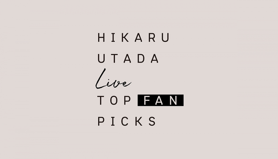 HIKARU UTADA Live TOP FAN PICKS to Premiere 8/31/20