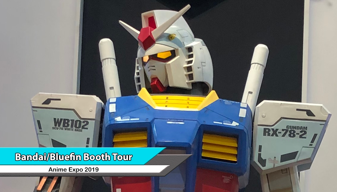 Bandai Booth Tour Highlights - Anime Expo 2019